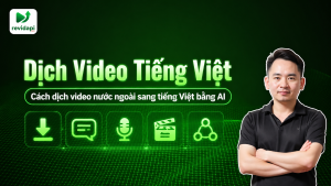 dịch video nước ngoài sang tiếng việt — ảnh bìa | RevidAPI