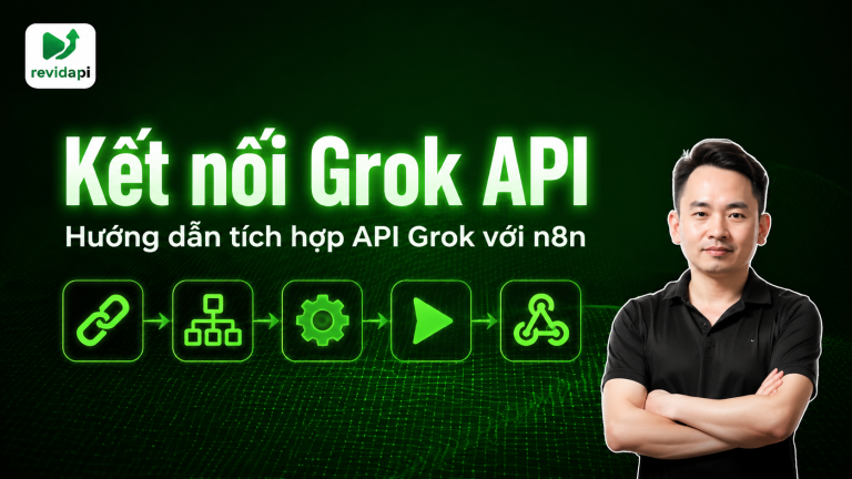 kết nối API Grok với n8n — ảnh bìa | RevidAPI