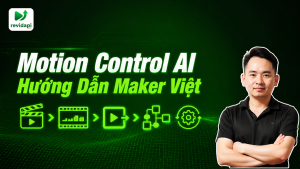Motion Control Video AI Hướng Dẫn Creator — ảnh bìa | RevidAPI