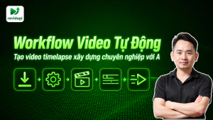 workflow tạo video timelapse xây dựng tự động — ảnh bìa | RevidAPI