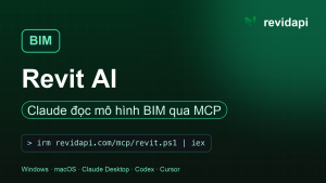 Revit AI: Kết Nối Revit Với Claude Qua MCP — Đọc Mô Hình, Thống Kê Khối Lượng